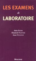 Couverture du livre « Les examens de laboratoire » de Fiacre Plouvi aux éditions Maloine