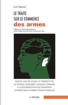 Couverture du livre « Traité sur le commerce des armes » de Loic Simonet aux éditions Pedone