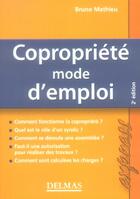Couverture du livre « Copropriete Mode D'Emploi (2e Edition) » de Bruno Mathieu aux éditions Delmas