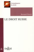 Couverture du livre « Introduction au droit russe » de Bernard Dutoit aux éditions Dalloz