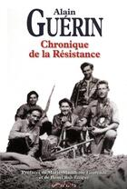 Couverture du livre « Chronique de la Résistance » de Alain Guerin aux éditions Omnibus