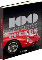 Couverture du livre « 100 voitures cultes » de Fabrice Connen aux éditions Solar