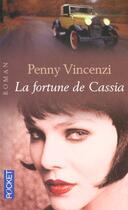 Couverture du livre « La Fortune De Cassia » de Penny Vincenzi aux éditions Pocket