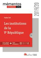 Couverture du livre « Les institutions de la Ve République (édition 2019/2020) » de Pauline Turk aux éditions Gualino