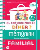 Couverture du livre « Mémoniak : on fait quoi pour le dîner ? de septembre à décembre (édition 2023/2024) » de Emilie Thuillez aux éditions Editions 365