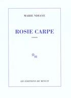 Couverture du livre « Rosie Carpe » de Marie Ndiaye aux éditions Minuit