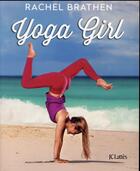 Couverture du livre « Yoga girl » de Rachel Brathen aux éditions Lattes