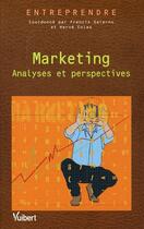 Couverture du livre « Marketing ; synthèse et perspectives » de Francis Salerno aux éditions Vuibert