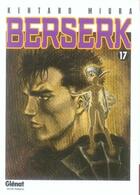 Couverture du livre « Berserk Tome 17 » de Kentaro Miura aux éditions Glenat