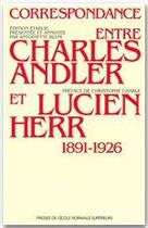 Couverture du livre « Correspondance entre Charles Andler et Lucien Herr (1891-1926) » de Antoinette Blum aux éditions Editions Rue D'ulm