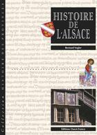 Couverture du livre « Histoire de l'Alsace ; double monographie » de Vogler/Lersch aux éditions Ouest France