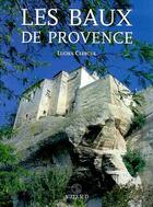 Couverture du livre « Les baux de provence » de Clergue aux éditions Actes Sud