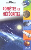 Couverture du livre « Comètes et météorites » de Antonin Masson aux éditions Milan