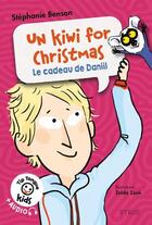 Couverture du livre « Un kiwi for Christmas : le cadeau de Daniil » de Stephanie Benson et Zelda Zonk aux éditions Syros
