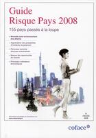 Couverture du livre « Guide risque des pays (édition 2008) » de Coface aux éditions Cherche Midi