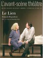 Couverture du livre « Le lien » de Francois Begaudeau aux éditions Avant-scene Theatre