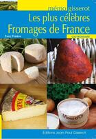 Couverture du livre « Mémo: les plus célèbres fromages de France » de Perrin Paul aux éditions Gisserot