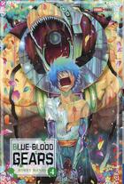 Couverture du livre « Blue-blood gears Tome 4 » de Kohei Hanao aux éditions Panini