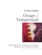 Couverture du livre « Orage / tempestad » de Cristina Castello aux éditions Books On Demand