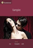 Couverture du livre « Vampire » de  aux éditions Les Petits Bouquins Du Web