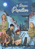 Couverture du livre « Le réseau Papillon Tome 4 : les combattantes de l'ombre » de Nicolas Otero et Franck Dumanche aux éditions Jungle