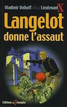 Couverture du livre « Langelot Tome 40 : Langelot donne l'assaut » de Vladimir Volkoff aux éditions Triomphe