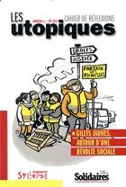 Couverture du livre « Gilets jaunes - autour d'une revolte sociale » de Christian Mahieux aux éditions Syllepse