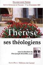Couverture du livre « Therese et ses theologiens » de Joseph Baudry aux éditions Saint Paul Editions