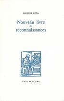 Couverture du livre « Nouveau livre des reconnaissances » de Jacques Reda aux éditions Fata Morgana