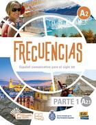 Couverture du livre « Frecuencias ; libro del alumno ; A2.1 » de Carlos Oliva Romero et Paula Cerdeira Nunez aux éditions Edinumen
