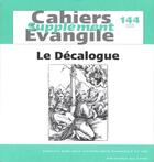Couverture du livre « Cahiers Evangile supplément - numéro 144 Le décalogue » de Felix Garcia Lopez aux éditions Cerf