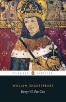 Couverture du livre « Henry Vi Part Two » de Stanley Shakespeare aux éditions Adult Pbs