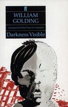 Couverture du livre « Darkness Visible » de William Golding aux éditions Faber And Faber Digital