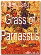 Couverture du livre « Grass of Parnassus » de Andrew Lang aux éditions Ebookslib