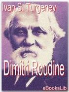 Couverture du livre « Dimitri Roudine » de Ivan Tourgueniev aux éditions Ebookslib