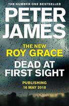 Couverture du livre « DEAD AT FIRST SIGHT » de Peter James aux éditions Pan Macmillan