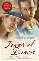 Couverture du livre « FEVER AT DAWN » de Peter Gardos aux éditions Black Swan