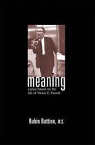 Couverture du livre « Meaning » de Battino Rubin aux éditions Crown House Digital