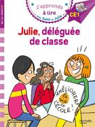 Couverture du livre « Sami et julie ce1 julie, deleguee de classe » de Bonte/Massonaud aux éditions Hachette Education