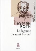 Couverture du livre « La légende du saint buveur » de Joseph Roth aux éditions Seuil