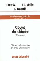Couverture du livre « Cours De Chimie T.2cours De Chimie T 2 » de Bottin aux éditions Bordas