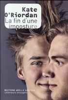 Couverture du livre « La fin d'une imposture » de Kate O'Riordan aux éditions Joelle Losfeld