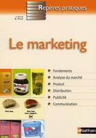 Couverture du livre « Le marketing » de Joel Clair aux éditions Nathan