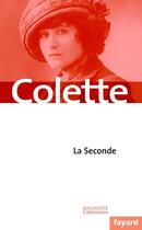 Couverture du livre « La seconde » de Colette aux éditions Fayard