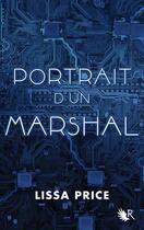 Couverture du livre « Portrait d'un marshal » de Lissa Price aux éditions R-jeunes Adultes