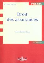 Couverture du livre « Droit Des Assurances ; 11e Edition » de Yvonne Lambert-Faivre aux éditions Dalloz