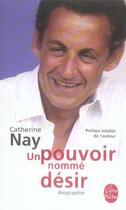 Couverture du livre « Un pouvoir nommé désir » de Catherine Nay aux éditions Le Livre De Poche