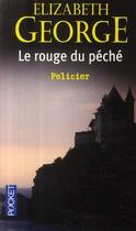 Couverture du livre « Le rouge du péché » de Elizabeth George aux éditions Pocket