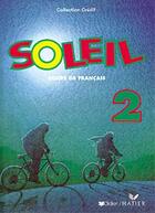 Couverture du livre « Soleil 2 Livre De L'Eleve » de Papo-E+Cintrat-I aux éditions Didier