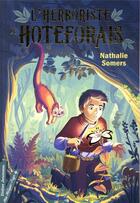 Couverture du livre « L'herboriste de Hoteforais » de Nathalie Somers aux éditions Didier Jeunesse